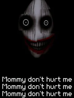 Mommy Don't Hurt Me Mommy Don't Hurt Me Mommy Don't Hurt Me
