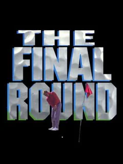 The Final Round