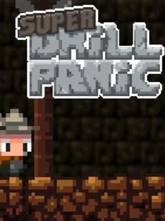 Super Drill Panic