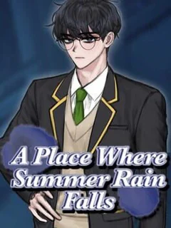 A Place Where Summer Rain Falls
