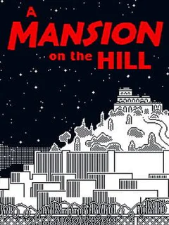 A Mansion on the Hill