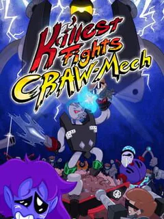 Killest Fights Craw-Mech