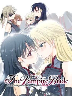 The Vampire's Bride: A Bride Who Gets Married to Vampdoll