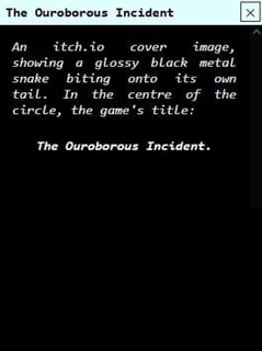 The Ouroborous Incident