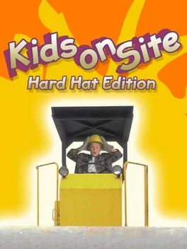 Kids on Site: Hard Hat Edition