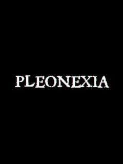 Pleonexia