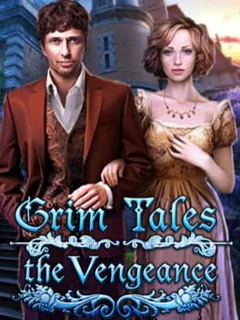 Grim Tales: The Vengeance