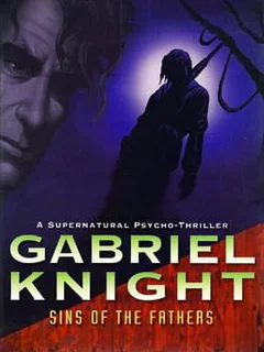 Gabriel Knight: Sins of the Fathers cover