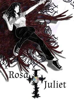Rosa + Juliet