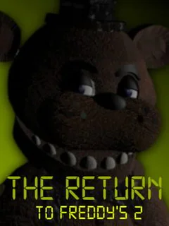 The Return To Freddy's 2