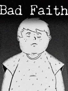 Bad Faith
