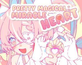 Pretty Magicle: Miracle Heart
