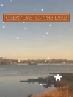 Great Day On The Lake
