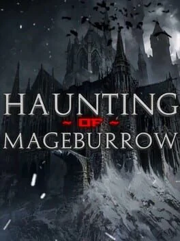 Haunting of Mageburrow