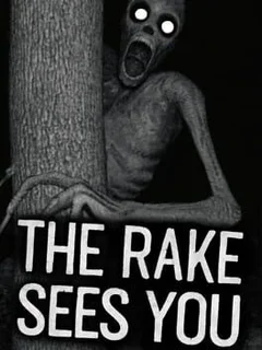 The Rake Sees You
