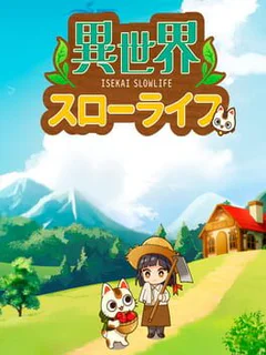 Isekai Slowlife