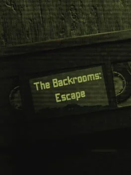 The Backrooms: Escape