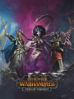 Total War: Warhammer III - Tides of Torment