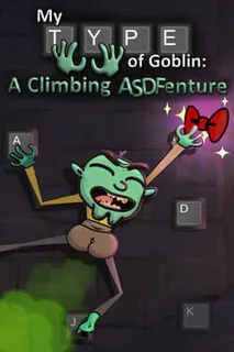 My Type of Goblin: A Climbing ASDFenture
