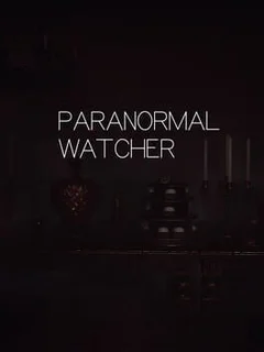 Paranormal Watcher
