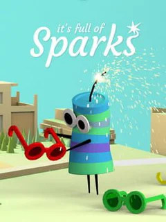 It's Full of Sparks