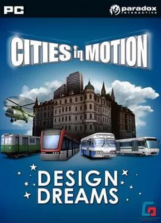 Cities In Motion: Design Dreams