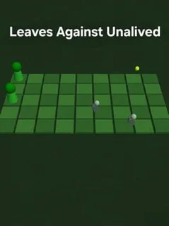 Leaves Against Unalived