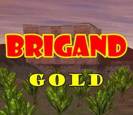 Brigand: Gold