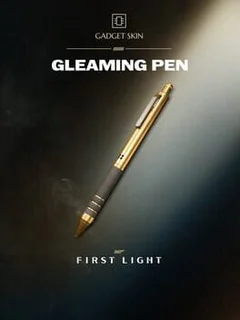 007 First Light: Gleaming Pen