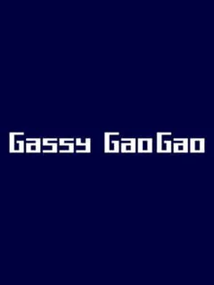 Gassy GaoGao
