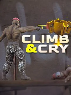 Climb and Cry
