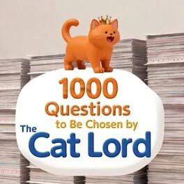 1000 Questions to Be Chosen by the Cat Lord