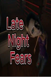 Late Night Fears