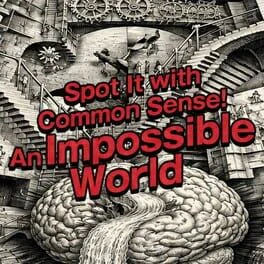 Spot the Impossible with Common Sense!