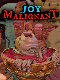 Joy Malignant