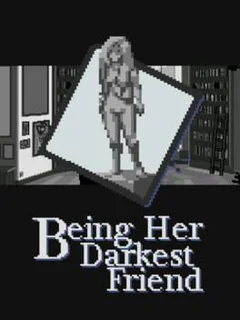 Being Her Darkest Friend