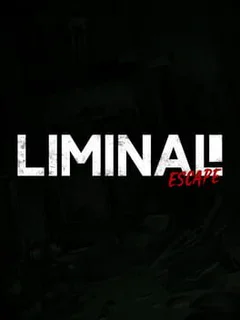 Liminal Escape