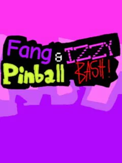 Fang and Izzy Pinball Bash