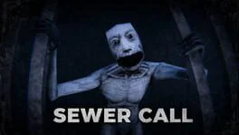 Sewer Call