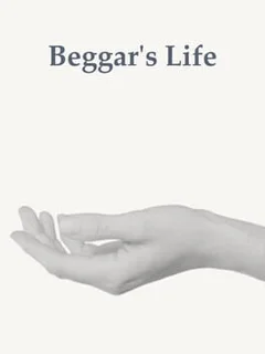 Beggar's Life