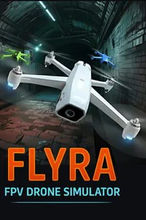 Flyra: FPV Drone Simulator