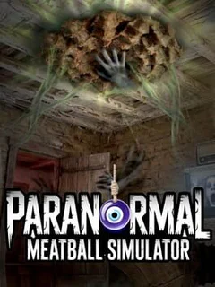Paranormal Meatball Simulator