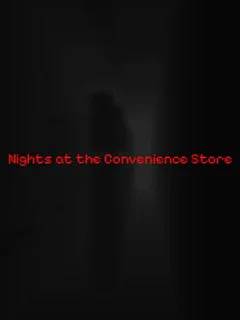 Nights at the Convenience Store