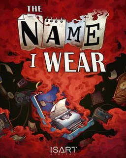 The Name I Wear