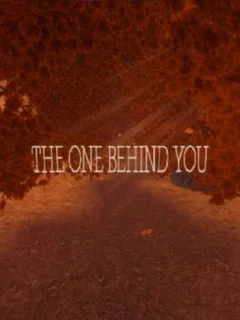 The One Behind You