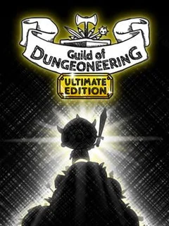 Guild of Dungeoneering: Ultimate Edition