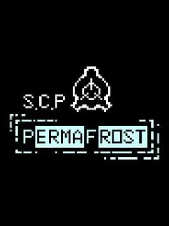 SCP: Permafrost