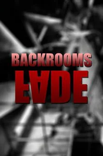 Backrooms: Fade