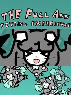 The Full Ann Petting Experience