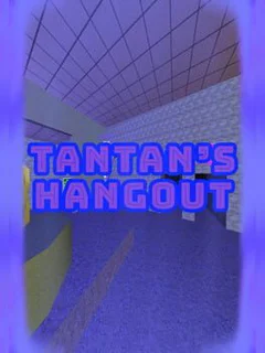 Tantan's Hangout